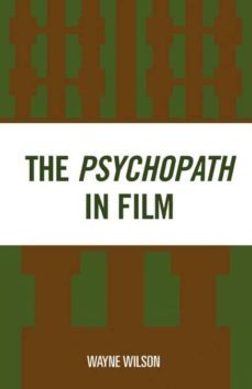 psychopath in film-9780761813170