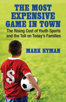 the most expensive game in town (ebook)-mark hyman-9780807001370