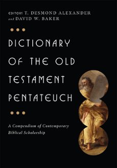 dictionary of the old testament: pentateuch (ebook)-9780830867370