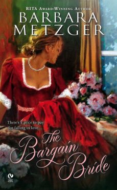 the bargain bride (ebook)-barbara metzger-9781101149270