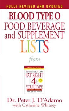blood type o food, beverage and supplement lists (ebook)-peter j. d adamo-9781101220870