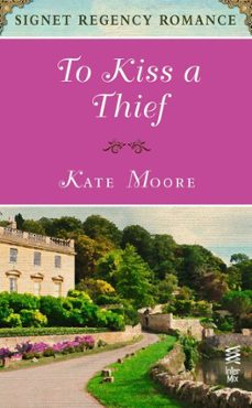 to kiss a thief (ebook)-kate moore-9781101571170