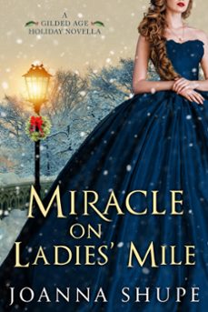 miracle on ladies' mile (ebook)-joanna shupe-9781386740070