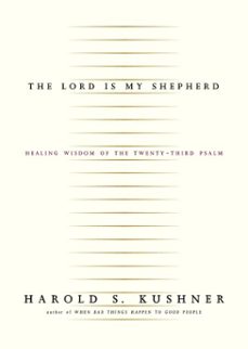 the lord is my shepherd (ebook)-harold s. kushner-9781400042470