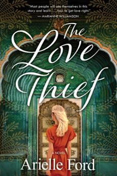 the love thief (ebook)-arielle ford-9781401999070
