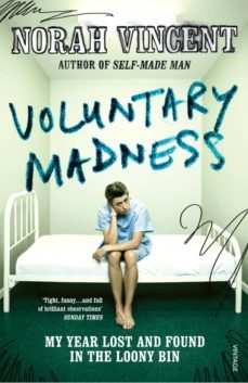 voluntary madness (ebook)-norah vincent-9781407021270