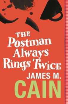 the postman always rings twice-james m. cain-9781409132370