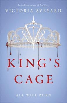 king's cage-victoria aveyard-9781409150770