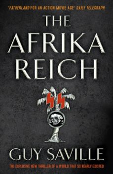 the afrika reich (ebook)-guy saville-9781444710670
