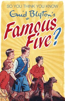 enid blyton's famous five (ebook)-clive gifford-9781444921670
