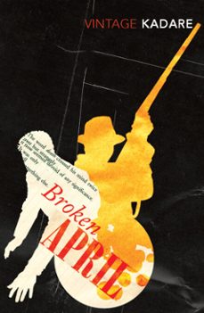 broken april-ismail kadare-9781446414170