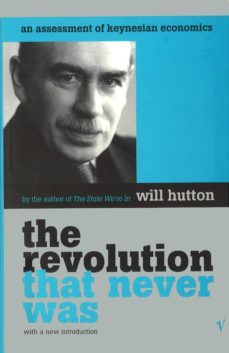 the revolution that never was (ebook)-will hutton-9781448155170