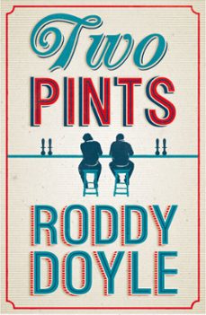 two pints-roddy doyle-9781448161270
