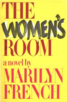 the women's room (ebook)-marilyn french-9781451629170