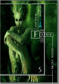 faerie tale (the tamar black saga #5) (ebook)-nicola rhodes-9781458185570