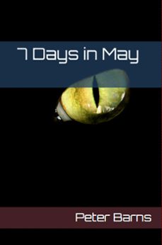 7 days in may (ebook)-peter barns-9781465804570