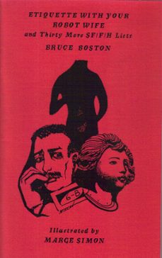 etiquette with your robot wife and 30 more sf/f/h lists (ebook)-bruce boston-9781466120570