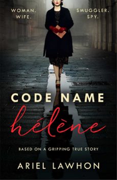 code name helène (ebook)-ariel lawhon-9781472275370
