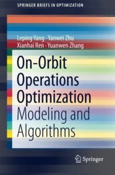 on-orbit operations optimization: modeling and algorithms-9781493908370