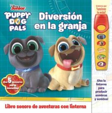 diversion en la granja. libro con linterna puppy dog pals-9781503755970