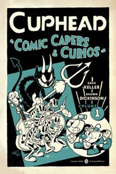 cuphead volume 1: comic capers &amp; curios (ebook)-zack keller-9781506712970