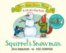 squirrels snowman-julia donaldson-9781529034370