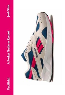 a pocket guide to reebok-josh sims-9781529453270