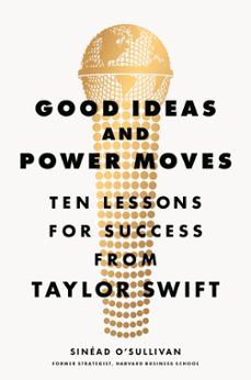 good ideas and power moves (ebook)-sinéad o’sullivan-9781529943870
