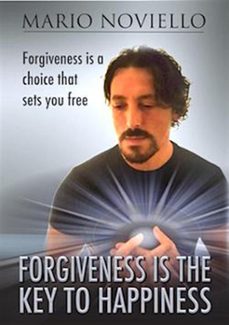forgiveness is the key to happiness-mario noviello-9781540154170