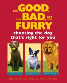 the good, the bad, and the furry (ebook)-sam stall-9781594749070