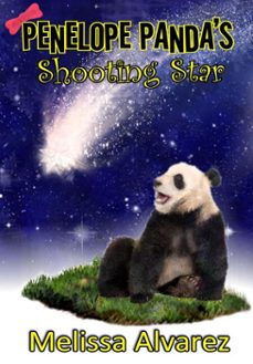 penelope panda's shooting star (ebook)-melissa alvarez-9781596110670