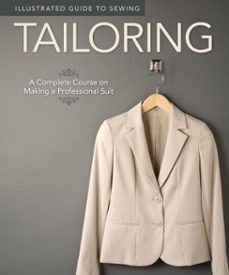 illustrated guide to sewing: tailoring (ebook)-colleen dorsey-9781607650270