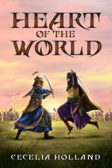 heart of the world (ebook)-cecelia holland-9781611879070