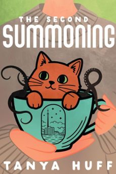 the second summoning (ebook)-tanya huff-9781625677570