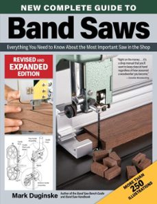 new complete guide to band saws, revised and expanded edition (ebook)-mark duginske-9781637415870