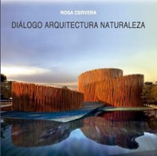 dialogo arquitectura naturaleza (ebook)-rosa cervera-9781643608570