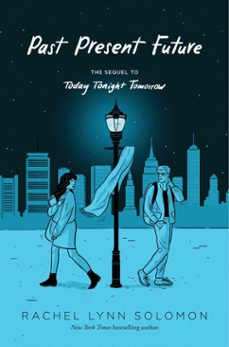 past present future (ebook)-rachel lynn solomon-9781665901970