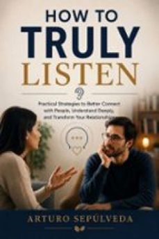 how to truly listen-9781667493770