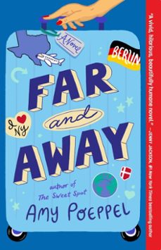 far and away (ebook)-amy poeppel-9781668022870