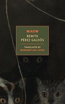 miaow-benito perez galdos-9781681379470