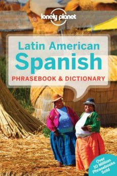latin american spanish phrasebook 6th ed (lonely planet phraseboo k)-9781742201870