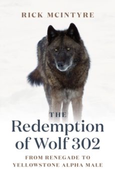 the redemption of wolf 302-rick mcintyre-9781771645270