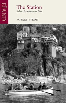 the station (ebook)-robert byron-9781780602370