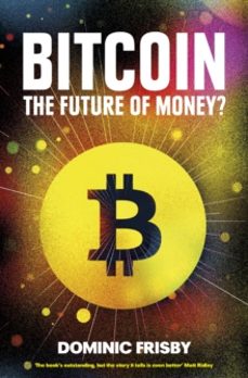 bitcoin-dominic frisby-9781783520770