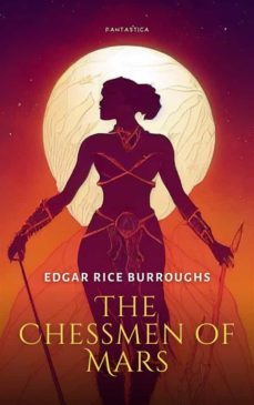 the chessmen of mars (ebook)-edgar rice burroughs-9781787363670