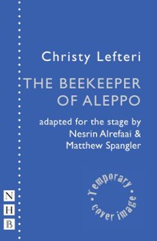 the beekeeper of aleppo (ebook)-christy lefteri-9781788509770