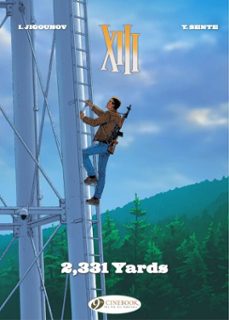 xiii - volume 24 - 2,331 yards (ebook)-yves sente-9781800449770