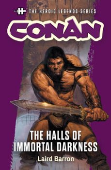 the heroic legends series - conan: the halls of immortal darkness (ebook)-9781803366470