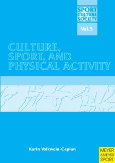 culture, sport and physical activity (ebook)-karin volkwein caplan-9781841264370
