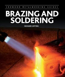 brazing and soldering (ebook)-richard lofting-9781847978370